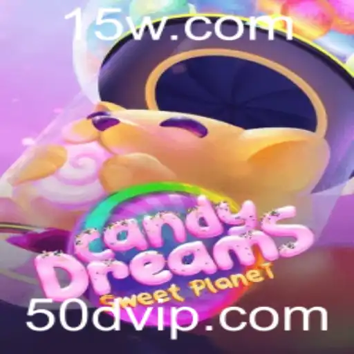 50d - Descubra o Fascinante Mundo de CandyDreams: Um Jogo Envolvente e Doce