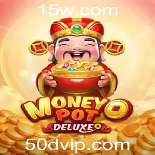 50d - Descubra o Entusiasmante Mundo de MoneyPotDELUXE