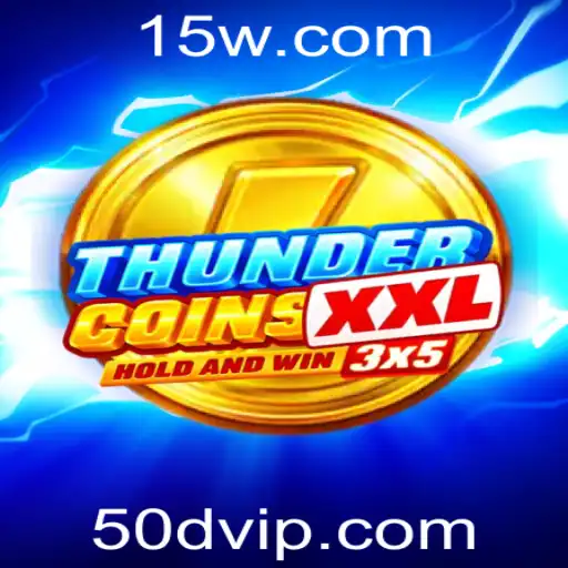 50d - Descubra o Mundo de ThunderCoinsXxl: Aventuras e Estratégias